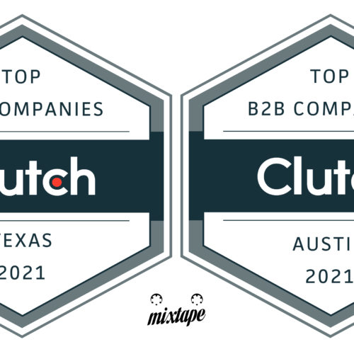 mixtape Named to Clutch’s Texas and Austin Lists of Top B2B Companies
